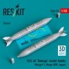 RESKIT RS48-0530 BLG-66 Belouga cluster bombs (2 pcs) (3D Printed) 1/48